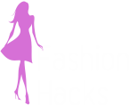 Fashion Hacks